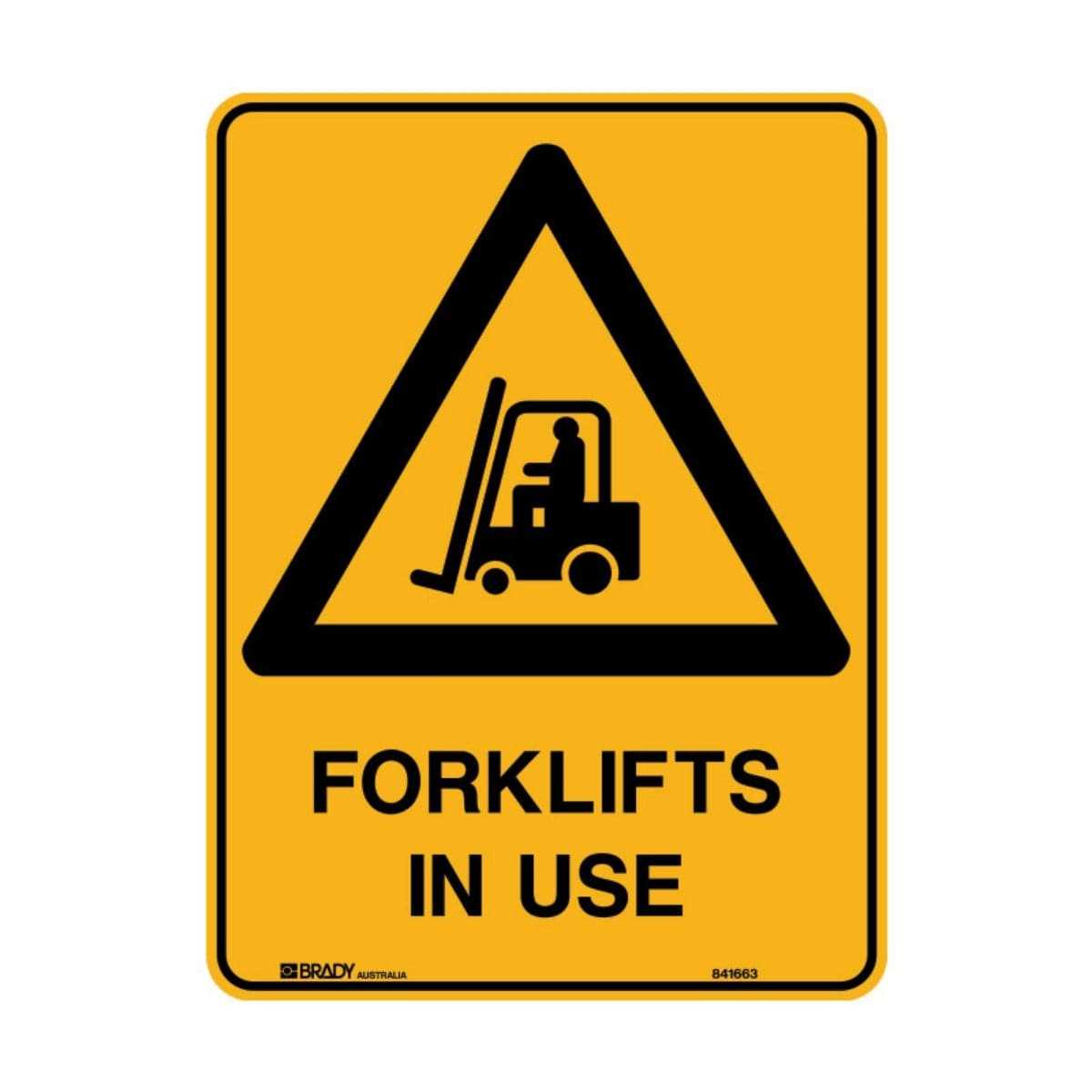 Forklifts In Use safety sign
