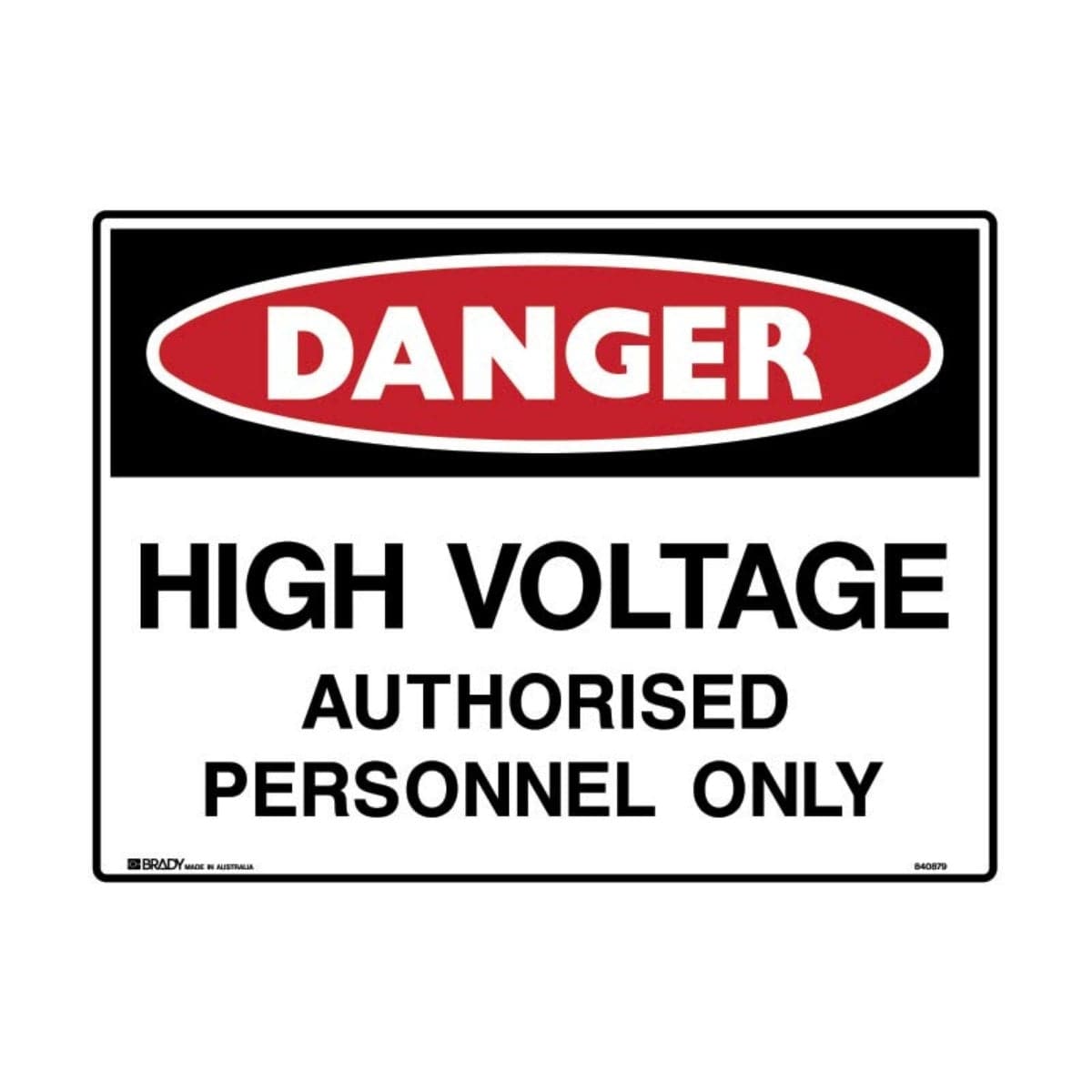 Danger High Voltage Authorised Personnel Only