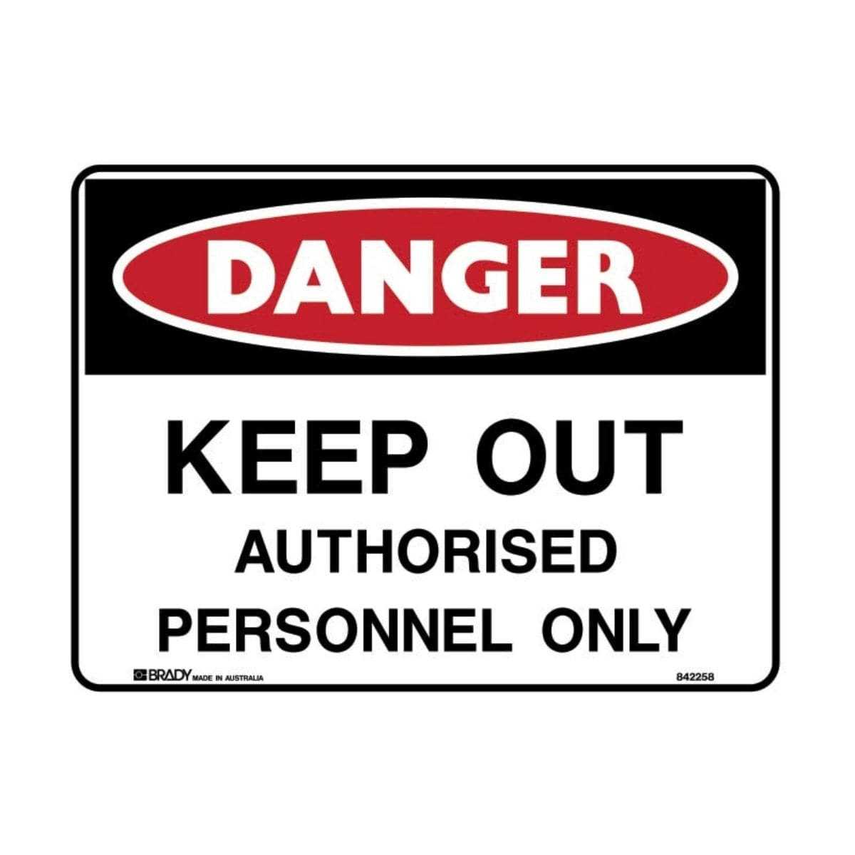 Danger Keep Out Safety Sign