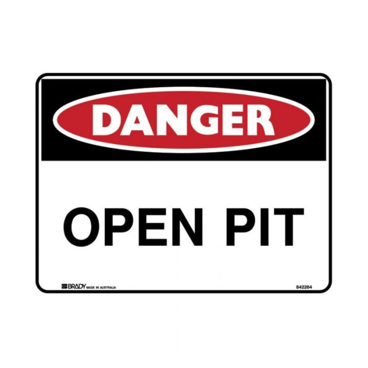 Brady Danger Sign Open Pit