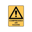 Warning Sign - Compressed Air Hazard (Self Adhesive Vinyl) H250mm x W180mm (Each)