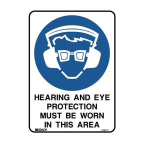 Hearing and Eye Protection Safety Sign