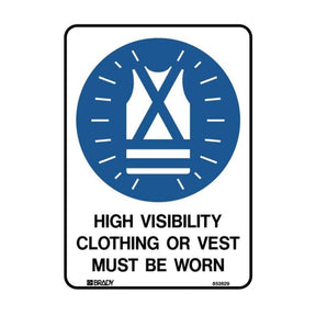 Hi Visibility Safety Sign